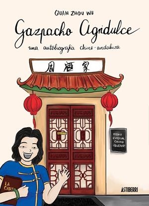 GAZPACHO AGRIDULCE | 9788416251018 | ZHOU WU, QUAN | Llibreria La Font de Mimir - Llibreria online Barcelona - Comprar llibres català i castellà