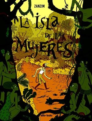 LA ISLA DE LAS MUJERES | 9788415850816 | ZANZIM | Llibreria La Font de Mimir - Llibreria online Barcelona - Comprar llibres català i castellà