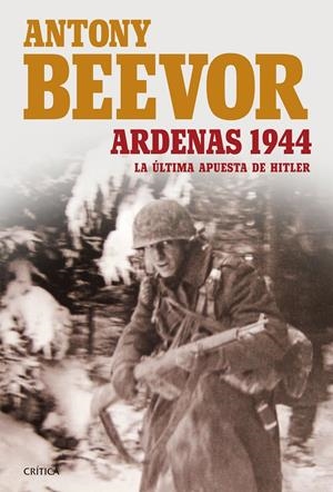 ARDENAS 1944 | 9788498928389 | ANTONY BEEVOR | Llibreria La Font de Mimir - Llibreria online Barcelona - Comprar llibres català i castellà