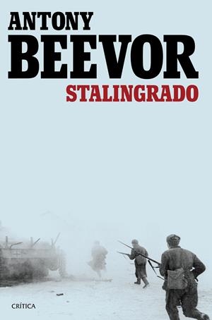 STALINGRADO | 9788498928433 | ANTONY BEEVOR | Llibreria La Font de Mimir - Llibreria online Barcelona - Comprar llibres català i castellà