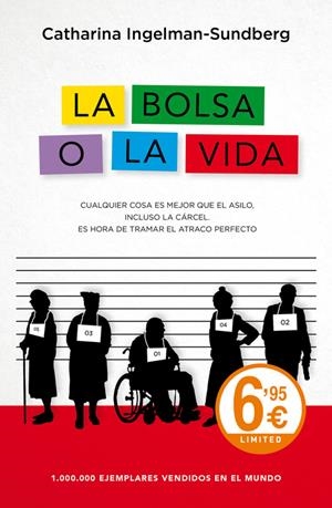 LA BOLSA O LA VIDA | 9788490628010 | INGELMAN-SUNDBERG,CATHARINA | Llibreria La Font de Mimir - Llibreria online Barcelona - Comprar llibres català i castellà