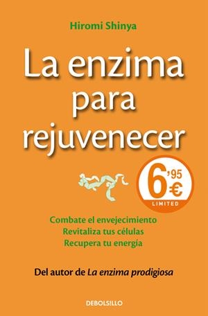LA ENZIMA PARA REJUVENECER | 9788490628232 | SHINYA,HIROMI | Llibreria La Font de Mimir - Llibreria online Barcelona - Comprar llibres català i castellà