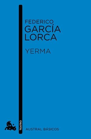 YERMA | 9788467032680 | FEDERICO GARCÍA LORCA | Llibreria La Font de Mimir - Llibreria online Barcelona - Comprar llibres català i castellà
