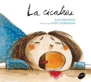 LA CICATRIU | 9788415975328 | BRENMAN, ILAN | Llibreria La Font de Mimir - Llibreria online Barcelona - Comprar llibres català i castellà