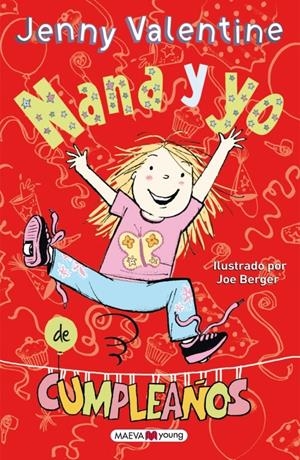 NANA Y YO DE CUMPLEAÑOS | 9788416363162 | VALENTINE, JENNY | Llibreria La Font de Mimir - Llibreria online Barcelona - Comprar llibres català i castellà