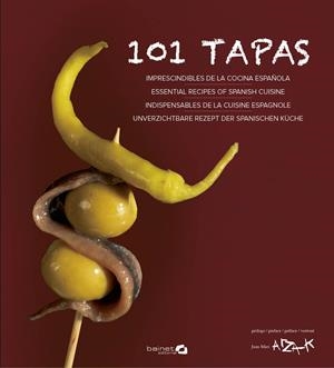 101 TAPAS | 9788494352621 | GUTIÉRREZ, XABI/ZALACAÍN, IGOR/CALDUCH, JUAN | Llibreria La Font de Mimir - Llibreria online Barcelona - Comprar llibres català i castellà