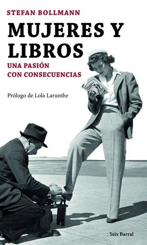 MUJERES Y LIBROS | 9788432224829 | STEFAN BOLLMANN | Llibreria La Font de Mimir - Llibreria online Barcelona - Comprar llibres català i castellà