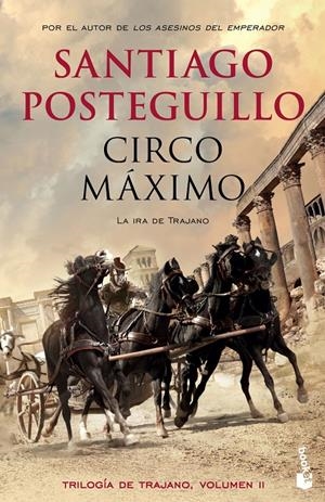 CIRCO MÁXIMO | 9788408141778 | SANTIAGO POSTEGUILLO | Llibreria La Font de Mimir - Llibreria online Barcelona - Comprar llibres català i castellà
