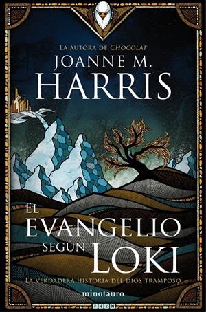 EL EVANGELIO SEGÚN LOKI | 9788445002681 | JOANNE HARRIS | Llibreria La Font de Mimir - Llibreria online Barcelona - Comprar llibres català i castellà