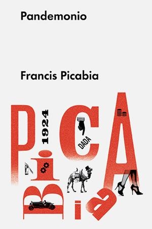 PANDEMONIO | 9788415996910 | PICABIA, FRANCIS | Llibreria La Font de Mimir - Llibreria online Barcelona - Comprar llibres català i castellà