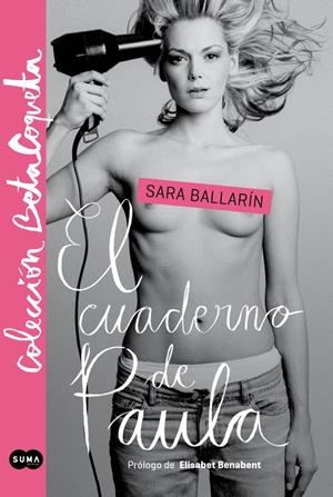 EL CUADERNO DE PAULA (@BETACOQUETA) | 9788483655184 | BALLARÍN,SARA | Llibreria La Font de Mimir - Llibreria online Barcelona - Comprar llibres català i castellà