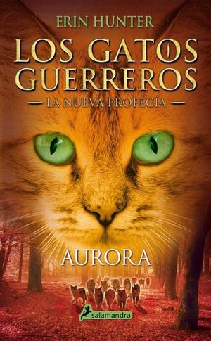 AURORA | 9788498386776 | HUNTER, ERIN | Llibreria La Font de Mimir - Llibreria online Barcelona - Comprar llibres català i castellà