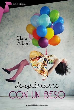 DESPIÉRTAME CON UN BESO | 9788415747604 | ÁLBORI, CLARA | Llibreria La Font de Mimir - Llibreria online Barcelona - Comprar llibres català i castellà