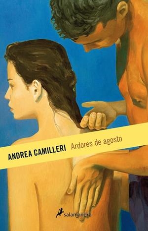 ARDORES DE AGOSTO | 9788498386851 | CAMILLERI, ANDREA | Llibreria La Font de Mimir - Llibreria online Barcelona - Comprar llibres català i castellà