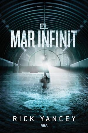 EL MAR INFINIT | 9788427208759 | YANCEY , RICK | Llibreria La Font de Mimir - Llibreria online Barcelona - Comprar llibres català i castellà
