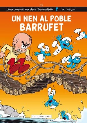 UN NEN AL POBLE BARRUFET | 9788416166657 | CULLIFORD "PEYO", PIERRE | Llibreria La Font de Mimir - Llibreria online Barcelona - Comprar llibres català i castellà