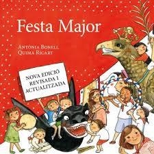 FESTA MAJOR | 9788496995574 | BONELL, ANTONIA | Llibreria La Font de Mimir - Llibreria online Barcelona - Comprar llibres català i castellà