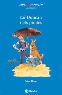 EN DUNCAN I ELS PIRATES | 9788421659939 | UTTON, PETER | Llibreria La Font de Mimir - Llibreria online Barcelona - Comprar llibres català i castellà