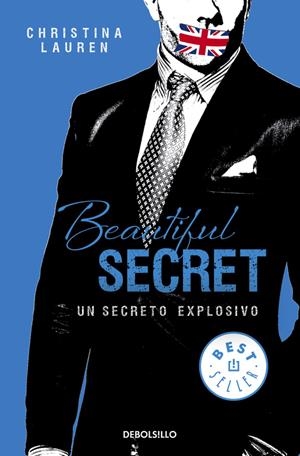 BEAUTIFUL SECRET (BEAUTIFUL BASTARD 4) | 9788490628638 | LAUREN,CHRISTINA | Llibreria La Font de Mimir - Llibreria online Barcelona - Comprar llibres català i castellà