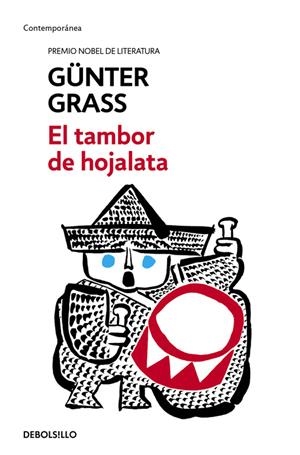 EL TAMBOR DE HOJALATA (TRILOGÍA DE DANZING 1) | 9788466330725 | GRASS,GÜNTER | Llibreria La Font de Mimir - Llibreria online Barcelona - Comprar llibres català i castellà