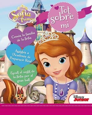 LA PRINCESA SOFIA. TOT SOBRE MI | 9788490575819 | DISNEY | Llibreria La Font de Mimir - Llibreria online Barcelona - Comprar llibres català i castellà