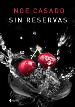 SIN RESERVAS | 9788408142966 | NOE CASADO | Llibreria La Font de Mimir - Llibreria online Barcelona - Comprar llibres català i castellà