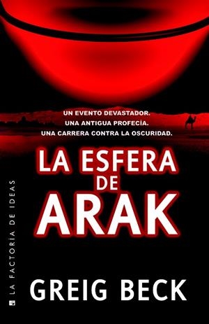 LA ESFERA DE ARAK | 9788490187081 | BECK, GREIG | Llibreria La Font de Mimir - Llibreria online Barcelona - Comprar llibres català i castellà