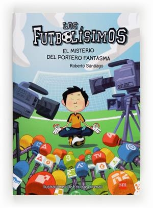 LF.3 EL MISTERIO DEL PORTERO FANTASMA | 9788467569162 | GARCIA SANTIAGO, ROBERTO | Llibreria La Font de Mimir - Llibreria online Barcelona - Comprar llibres català i castellà