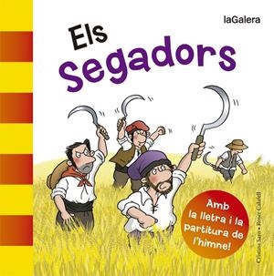 ELS SEGADORS | 9788424654580 | SANS MESTRE, CRISTINA | Llibreria La Font de Mimir - Llibreria online Barcelona - Comprar llibres català i castellà