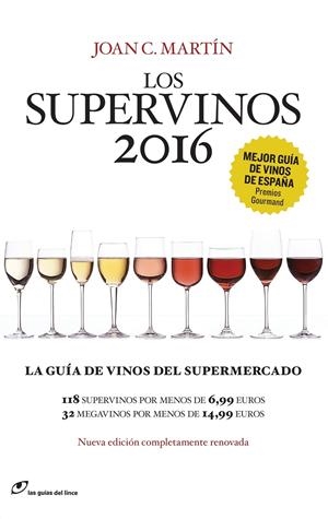 LOS SUPERVINOS 2016 | 9788415070542 | MARTÍN, JOAN C. | Llibreria La Font de Mimir - Llibreria online Barcelona - Comprar llibres català i castellà