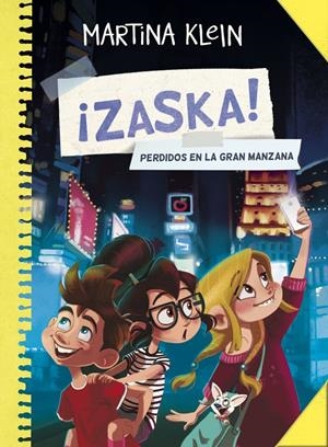 PERDIDOS EN LA GRAN MANZANA (¡ZASKA! 2) | 9788490434444 | KLEIN,MARTINA | Llibreria La Font de Mimir - Llibreria online Barcelona - Comprar llibres català i castellà