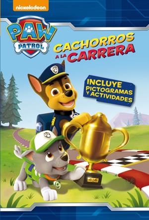 CACHORROS A LA CARRERA (PAW PATROL. PICTOGRAMAS 2) | 9788448844691 | NICKELODEON | Llibreria La Font de Mimir - Llibreria online Barcelona - Comprar llibres català i castellà