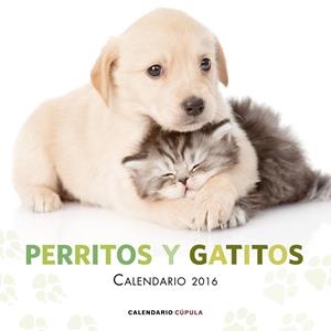 CALENDARIO PERRITOS Y GATITOS 2016 | 9788448021726 | AA. VV. | Llibreria La Font de Mimir - Llibreria online Barcelona - Comprar llibres català i castellà
