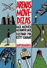 ARENAS MOVEDIZAS | 9788415979920 | MAX MÖNCH Y ALEXANDER LAHL | Llibreria La Font de Mimir - Llibreria online Barcelona - Comprar llibres català i castellà