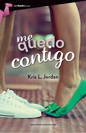 ME QUEDO CONTIGO | 9788415747697 | L. JORDAN, KRIS | Llibreria La Font de Mimir - Llibreria online Barcelona - Comprar llibres català i castellà