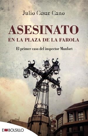ASESINATO EN LA PLAZA DE LA FAROLA | 9788416087266 | CANO, JULIO CÉSAR | Llibreria La Font de Mimir - Llibreria online Barcelona - Comprar llibres català i castellà