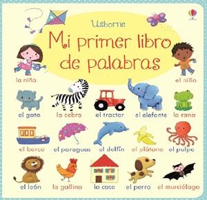 MI PRIMER LIBRO DE PALABRAS | 9781409594796 | Llibreria La Font de Mimir - Llibreria online Barcelona - Comprar llibres català i castellà