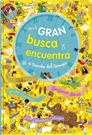 MI GRAN BUSCA Y ENCUENTRA A TRAVÉS DEL TIEMPO | 9788415807490 | Llibreria La Font de Mimir - Llibreria online Barcelona - Comprar llibres català i castellà