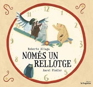 NOMÉS UN RELLOTGE | 9788416226696 | ALIAGA SANCHEZ, ROBERTO | Llibreria La Font de Mimir - Llibreria online Barcelona - Comprar llibres català i castellà
