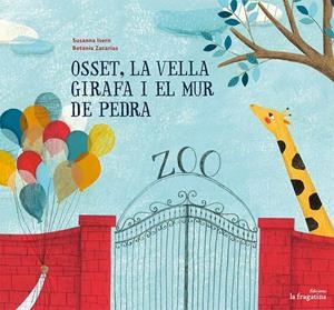 OSSET, LA VELLA GIRAFA I EL MUR DE PEDRA | 9788416226986 | ISERN ÍÑIGO, SUSANNA | Llibreria La Font de Mimir - Llibreria online Barcelona - Comprar llibres català i castellà