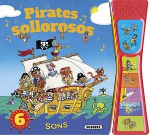 PIRATES SOROLLOSOS | 9788467744095 | SUSAETA, EQUIPO | Llibreria La Font de Mimir - Llibreria online Barcelona - Comprar llibres català i castellà