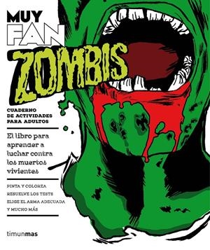 MUY FAN. ZOMBIS | 9788445002728 | ROGER MA | Llibreria La Font de Mimir - Llibreria online Barcelona - Comprar llibres català i castellà