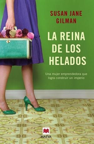 LA REINA DE LOS HELADOS | 9788416363223 | GILMAN, SUSAN JANE | Llibreria La Font de Mimir - Llibreria online Barcelona - Comprar llibres català i castellà