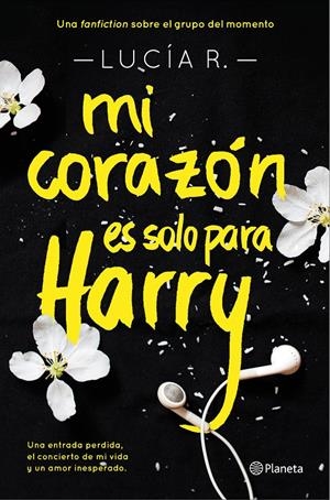 MI CORAZÓN ES SOLO PARA HARRY | 9788408145844 | LUCÍA R | Llibreria La Font de Mimir - Llibreria online Barcelona - Comprar llibres català i castellà
