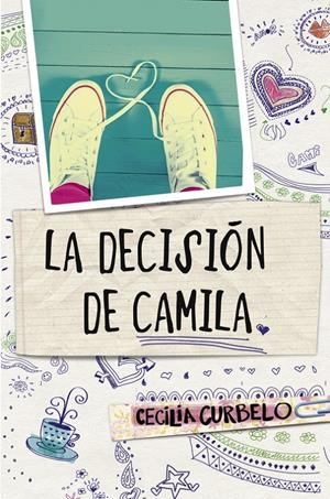 LA DECISIÓN DE CAMILA | 9788490435021 | CURBELO,CECILIA | Llibreria La Font de Mimir - Llibreria online Barcelona - Comprar llibres català i castellà