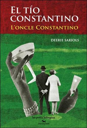 EL TÍO CONSTANTINO / L'ONCLE CONSTANTINO | 9782954497983 | SARIOLS, DEERIE | Llibreria La Font de Mimir - Llibreria online Barcelona - Comprar llibres català i castellà