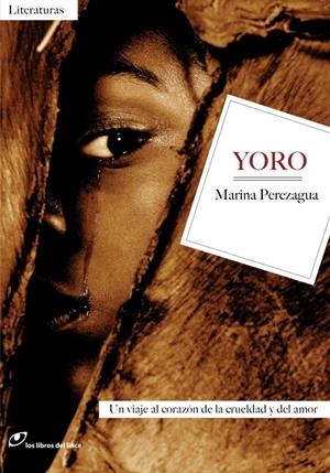 YORO | 9788415070559 | PEREZAGUA, MARINA | Llibreria La Font de Mimir - Llibreria online Barcelona - Comprar llibres català i castellà