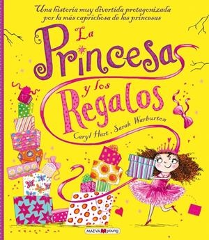 LA PRINCESA Y LOS REGALOS | 9788416363131 | HART, CARYL/WARBURTON, SARAH | Llibreria La Font de Mimir - Llibreria online Barcelona - Comprar llibres català i castellà
