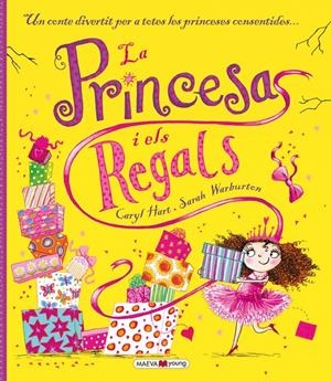 LA PRINCESA I ELS REGALS | 9788416363186 | HART, CARYL/WARBURTON, SARAH | Llibreria La Font de Mimir - Llibreria online Barcelona - Comprar llibres català i castellà