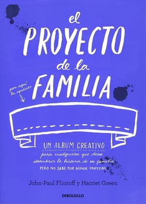 EL PROYECTO DE LA FAMILIA | 9788490628560 | FLINTOFF,JOHN-PAUL/GREEN,HARRIET | Llibreria La Font de Mimir - Llibreria online Barcelona - Comprar llibres català i castellà
